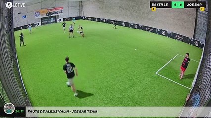 Faute de Alexis Valin - JOE BAR TEAM
