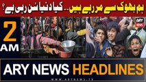 ARY News 2 AM Headlines 21st March 2024 | Hum Bhook Se Mar Rahay Hain.. Kya Duniya Sun Rahi Hai ?