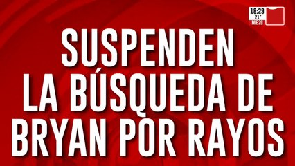 Suspenden la búsqueda por rayos de Bryan Chaves