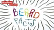 Video People   7 Beard Facts Thatll Make You Want One