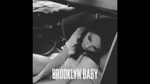 Lana Del Rey  Brooklyn Baby Audio