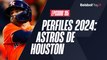 Entre Líneas #195 // Perfiles 2024: Astros de Houston