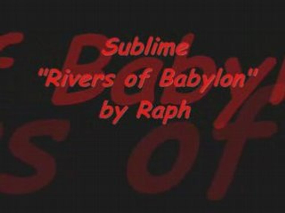 Sublime rivers of babylon (Cover)
