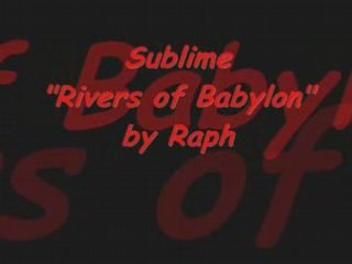 Sublime rivers of babylon (Cover)