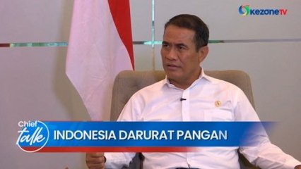 CHIEF TALK: Indonesia Darurat Pangan