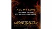 Ariana Grande ft Major Lazer  All My Love The Hunger Games Mockingjay Part 1