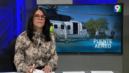 ONU aclara puente aéreo entre RD y Haití solo es para evacuar | Emisión Estelar SIN con Alicia Ortega
