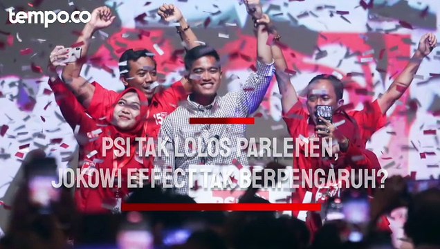 PSI Tak Lolos Parlemen, Jokowi Effect Tak Berpengaruh?