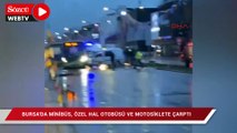 Bursa'da ana yola kontrolsüz çıkan minibüs, özel halk otobüsü ve motosiklete çarptı: 3 yaralı