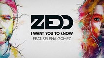 Zedd ft. Selena Gomez - I Want You To Know (Audio)