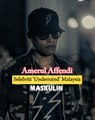 Amerul Affendi : Selebriti Underrated Malaysia