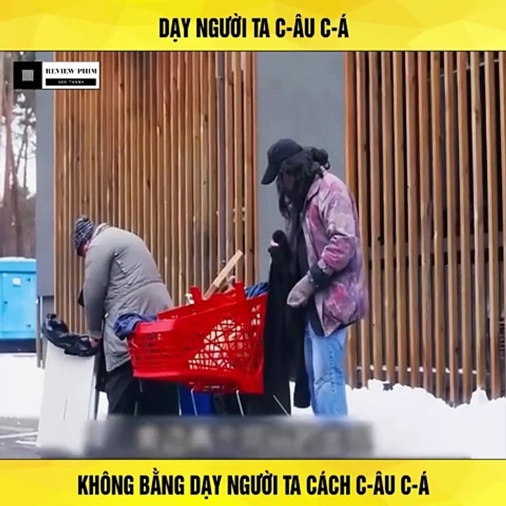 Review Phim - Cho người Ta Cá Không Bằng Dạy Người Ta Cách Câu