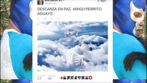 Luchadores se despiden através de redes sociales del hijo del Perro Aguayo