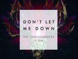 The Chainsmokers ft. Daya - Don't Let Me Down (Official Audio)