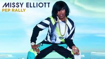 Missy Elliott - Pep Rally [Official Audio]