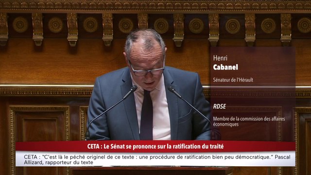 Intervention d'Henri Cabanel (PS) sur la ratification du CETA