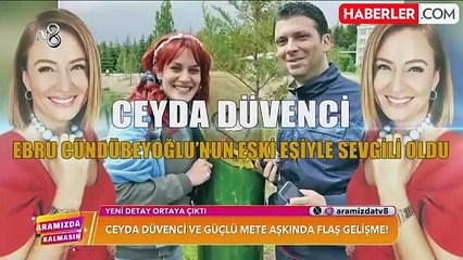 Ceyda Düvenci'nin yeni aşkı, Ebru Cündübeyoğlu'nun 19 yıllık eski eşi çıktı