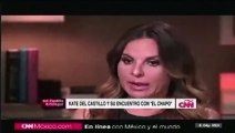 #CNN - Kate del Castillo habla con Carmen Aristegui - Segunda Parte (Parte 1)
