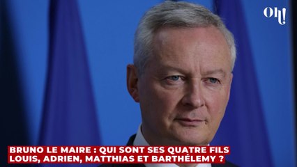 Bruno Le Maire : qui sont ses quatre fils Louis, Adrien, Matthias et Barthélemy ?