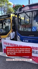 Sindicato dos Rodoviários protesta na manhã desta quinta-feira (21) no centro do Recife