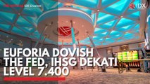 Euforia Dovish The Fed, IHSG Dekati Level 7.400