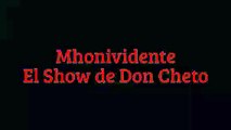 Predicciones de Mhoni Vidente en el Show de Don Cheto