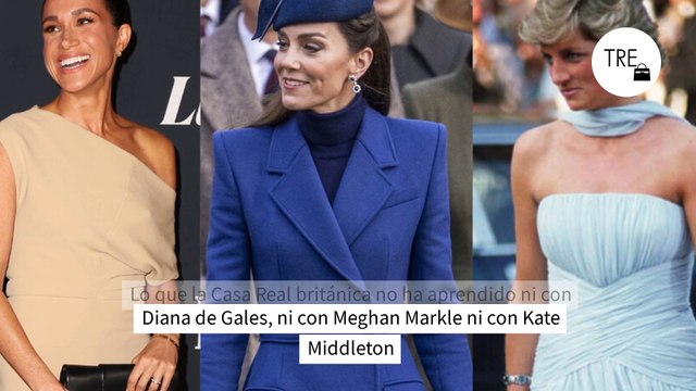 Lo que la Casa Real británica no ha aprendido ni con Diana de Gales, ni con Meghan Markle ni con Kate Middleton