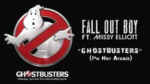 Fall Out Boy ft. Missy Elliott - Ghostbusters (I'm Not Afraid)