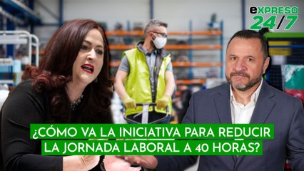 ¿Cómo va la iniciativa para reducir la jornada laboral a 40 horas?