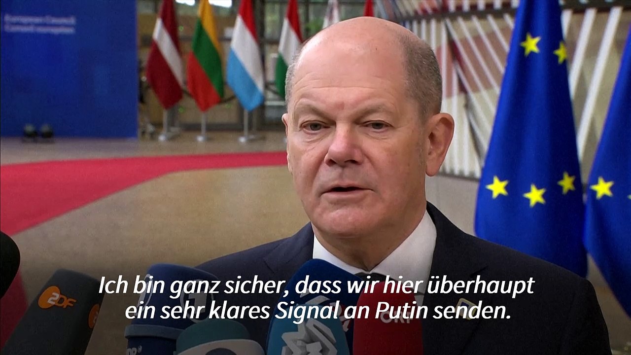 Scholz beim EU-Gipfel: 'Putin hat sich verrechnet'