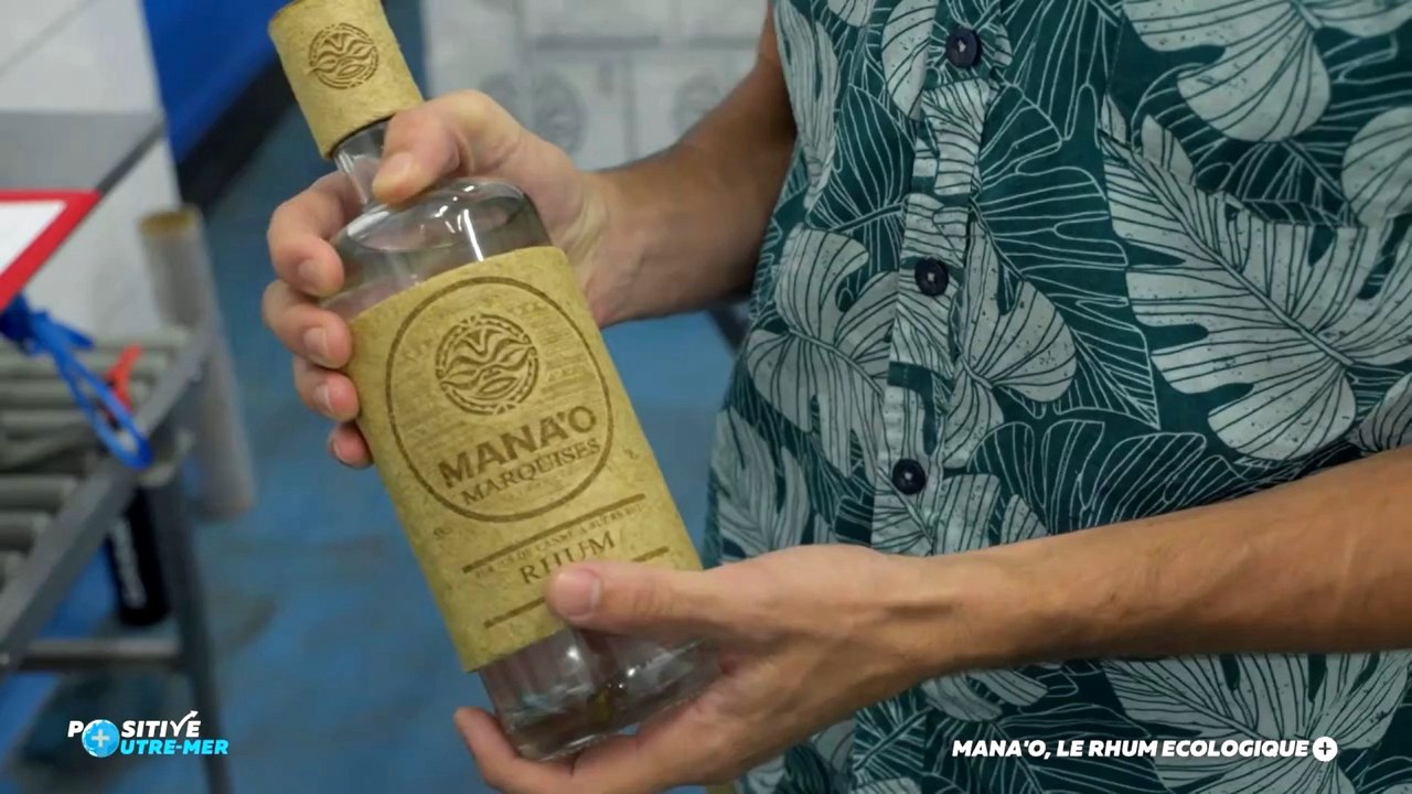 Positive Outre-Mer - Saison 7 - Mana'o, le rhum écologique