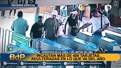 Operativo en la Línea 1 del Metro de Lima: han incautado 400 tarjetas adulteradas en lo que va del año