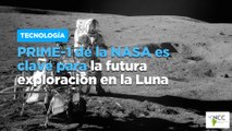 PRIME-1 de la NASA es clave para la futura exploración en la Luna