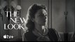 The New Look | The Real Miss Dior - Ben Mendelsohn, Juliette Binoche, Maisie Williams, John Malkovich | Apple TV+