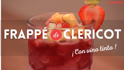 Frappé de clericot con vino tinto