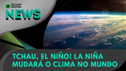 Ao Vivo | Tchau, El Niño! La Niña mudará o clima no mundo | 21/03/2024 | #OlharDigital