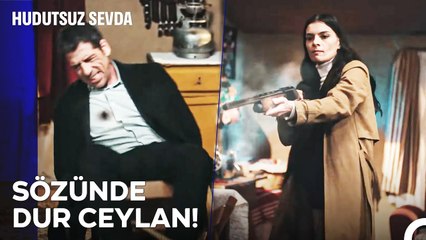 Yılmaz'ın Sonu Ceylan'ın Elinden Oldu! - Hudutsuz Sevda 25. Bölüm (İLK SAHNE)