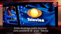 EMILIO AZCARRAGA Ya SALIO de Televisa