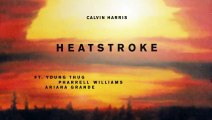 Calvin Harris  ft. Young Thug, Pharrell Williams, Ariana Grande - Heatstroke (Official Audio)