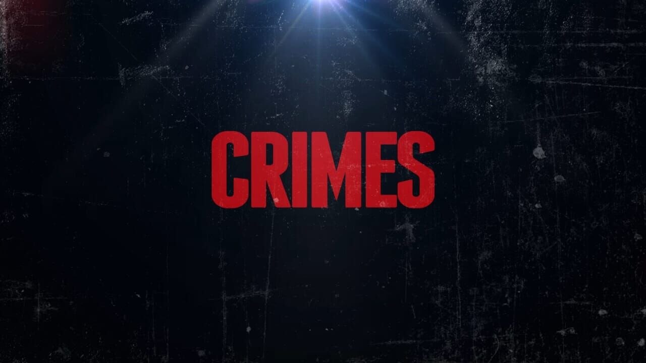 Crimes vidéo bande annonce