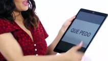 Salma Hayek Teaches You Mexican Slang