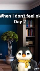 When I don't feel ok2
