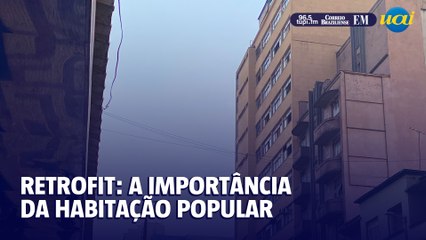 Retrofit de Prédios no Centro de BH: Reforma e Habitação Popular em Foco 🏢 - thumbnail