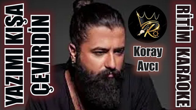 Yazımı Kışa Çevirdin - Koray Avcı ✩ Ritim Karaoke (Kırşehir Hicaz Majör 4/4 Beste Neşet Ertaş)