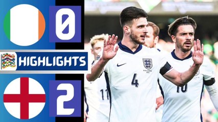 England Vs Ireland 2-0 | HIGHLIGHTS uefa nations league 2025 | Jack Grealish Gosl ,'Declan Rice Goal