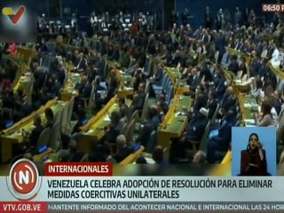 Venezuela celebra en la ONU resolución para eliminar medidas coercitivas