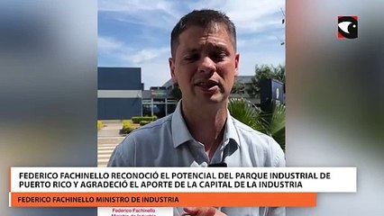 Federico Fachinello reconoció el potencial del Parque Industrial de Puerto Rico