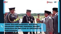 Prabowo Bertemu Sultan Hassanal Bolkiah, Undang Perwira Brunei ke Universitas Pertahanan