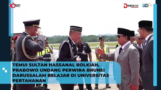 Prabowo Bertemu Sultan Hassanal Bolkiah, Undang Perwira Brunei ke Universitas Pertahanan