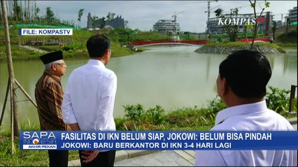 Download Video: Fasilitas Belum Siap, Jokowi: Baru Berkantor di IKN 3-4 Hari Lagi